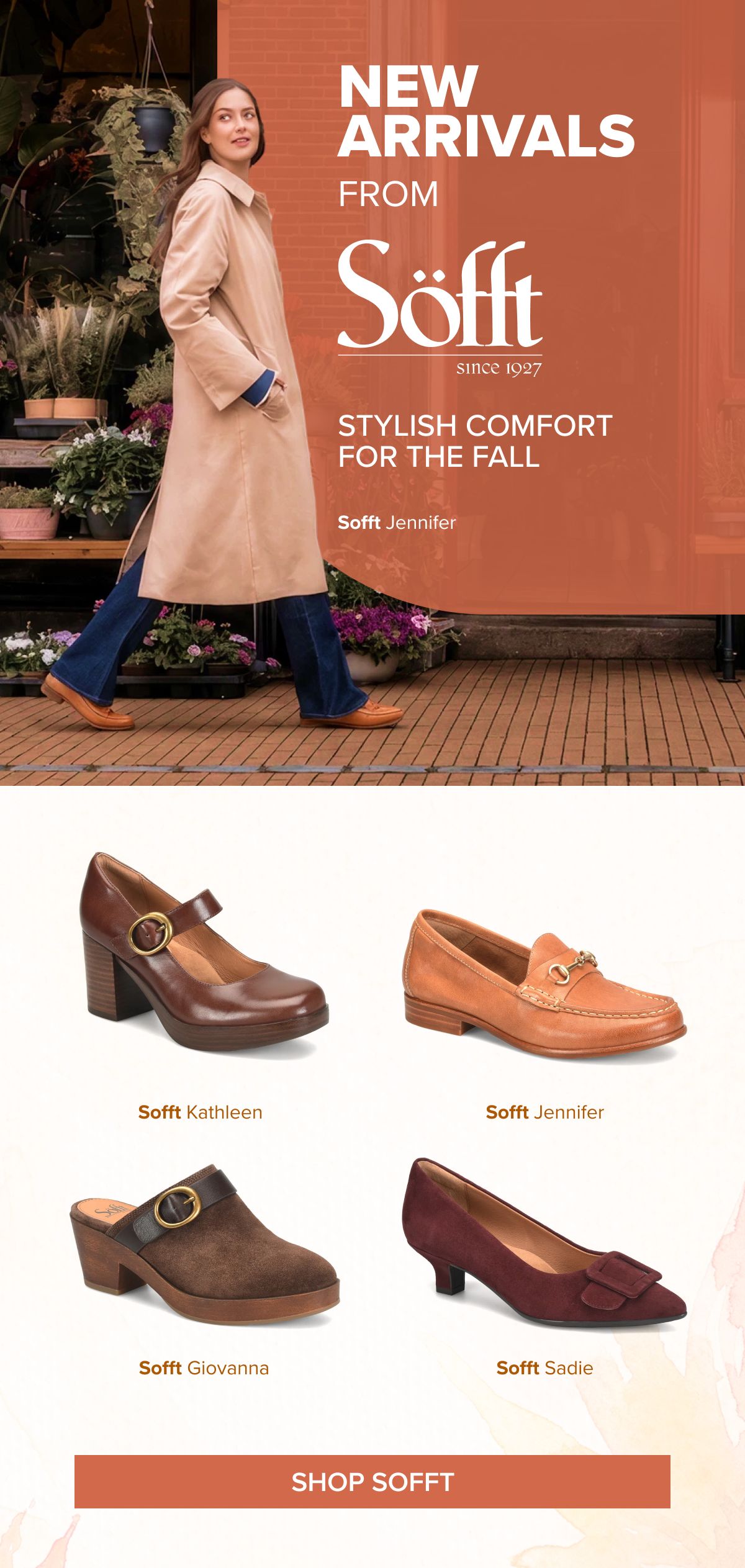New Arrivals from Sofft