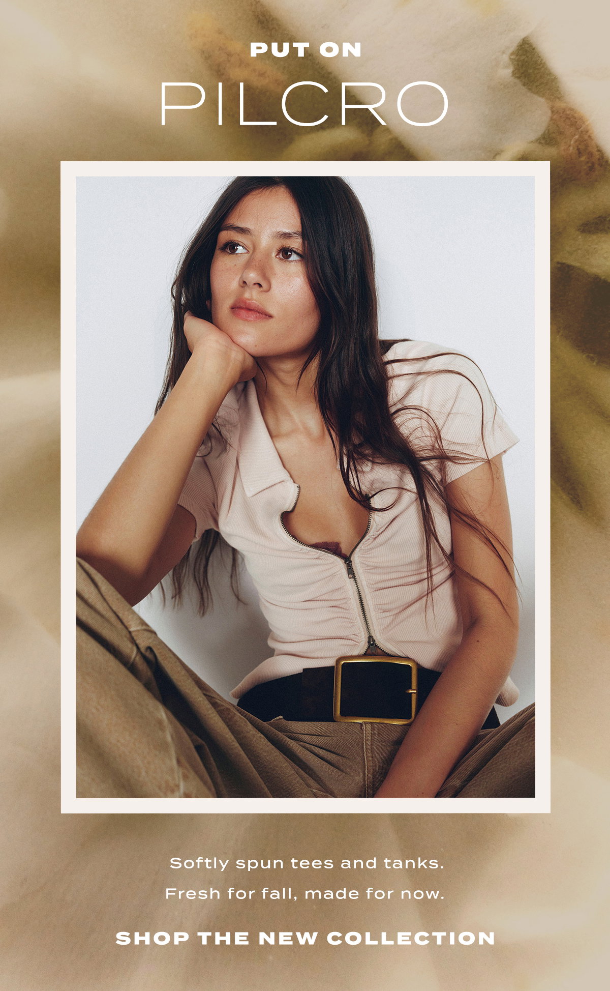 put on pilcro, softly spun tees and tanks. fresh for fall, made for now. shop the collection