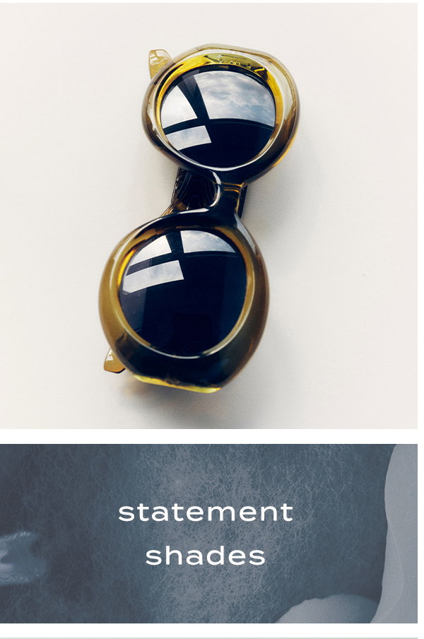 statement shades
