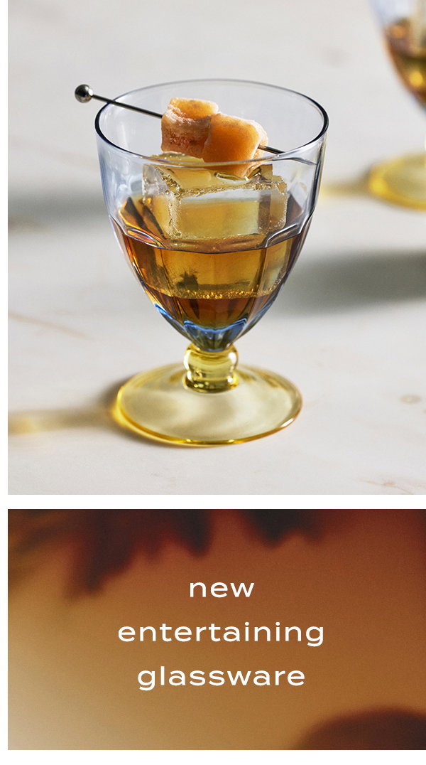 new entertaining glassware