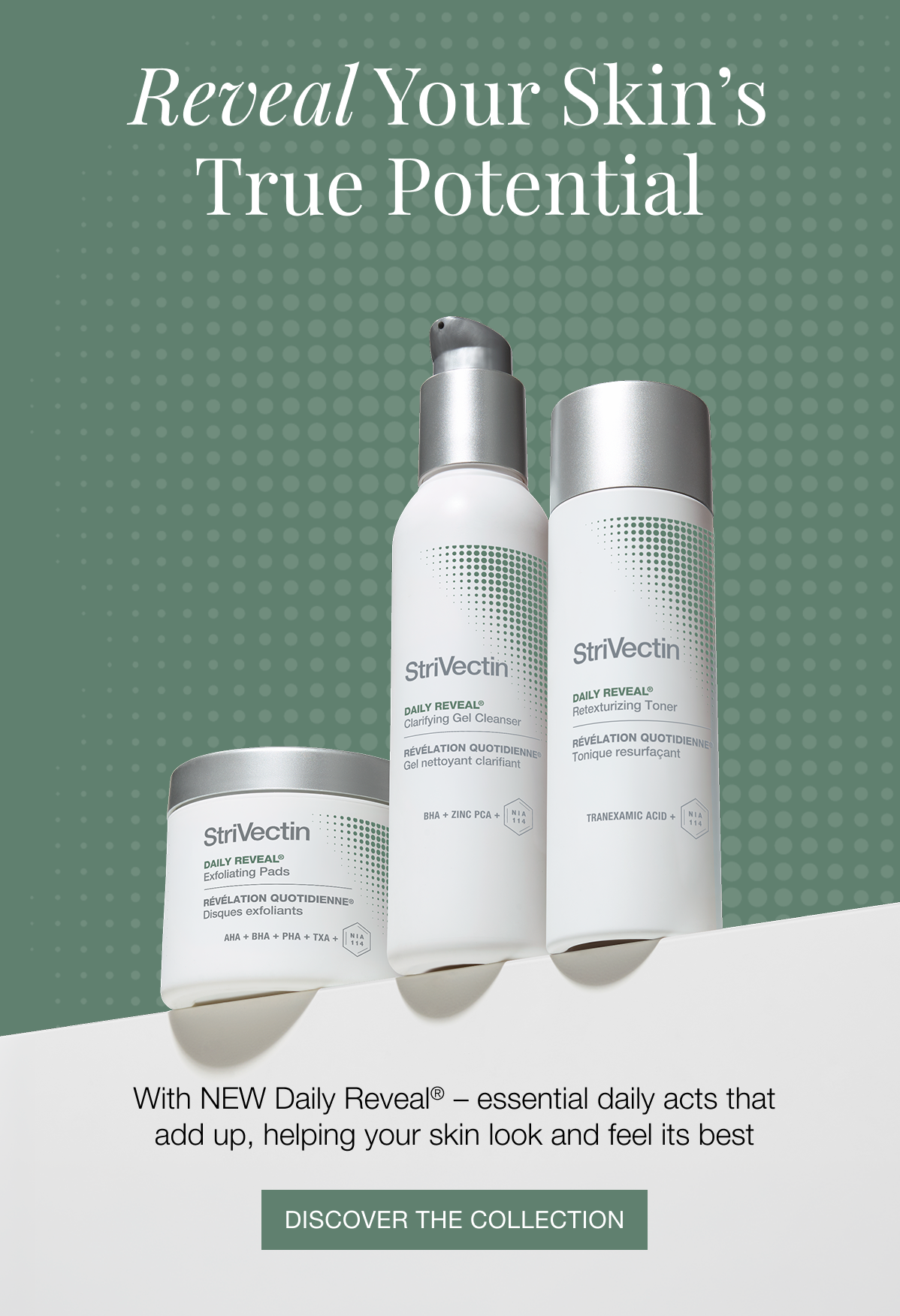 Discover NEW StriVectin Daily Reveal collection