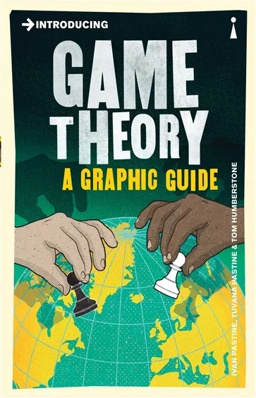 Introducing Game Theory, by Ivan Pastine
