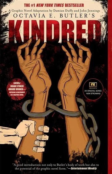 Kindred: A Graphic Novel Adaptation, by Octavia E. Butler