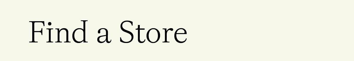 Find a Store