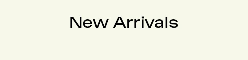 Shop New Arrivals