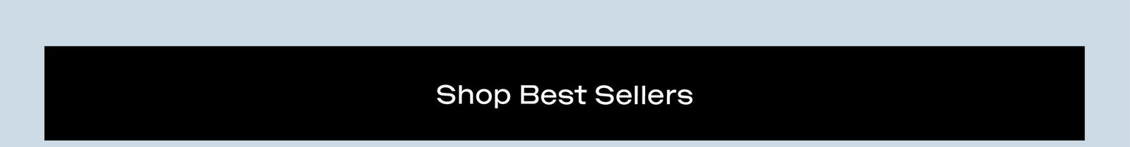 Shop Best Sellers
