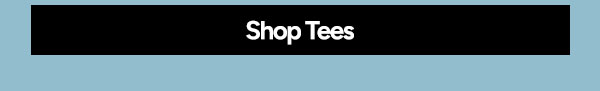 Shop Tees