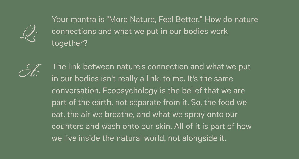 find out her daily mantra around more nature and feeling better