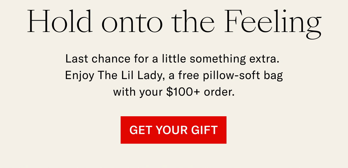 Free Lil Lady Bag with $100+ orders