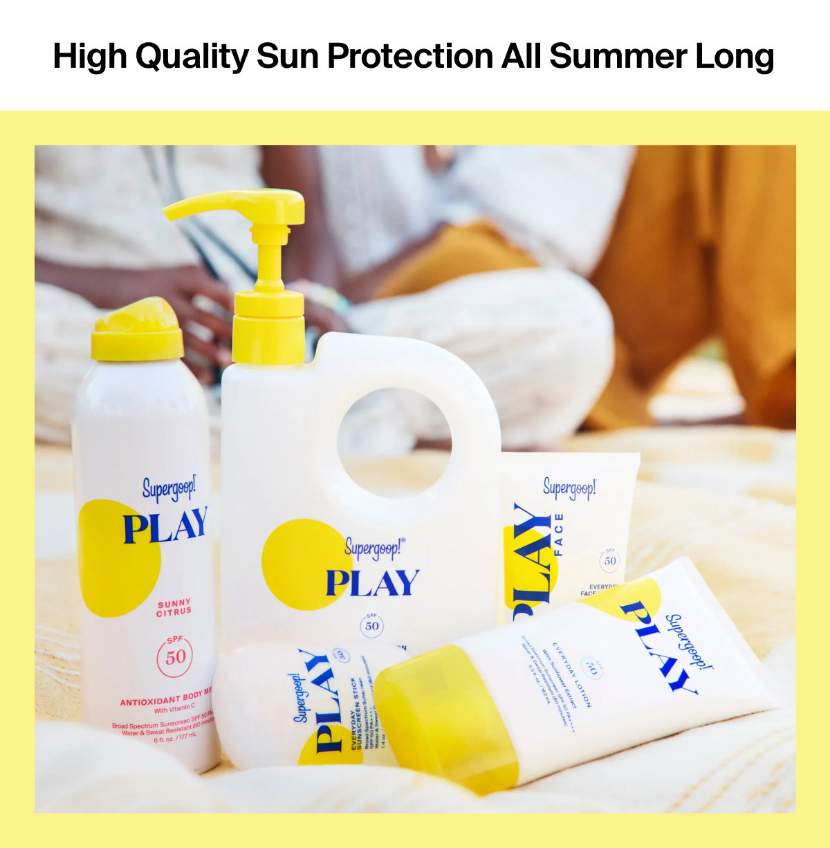 High Quality Protection All Summer Long