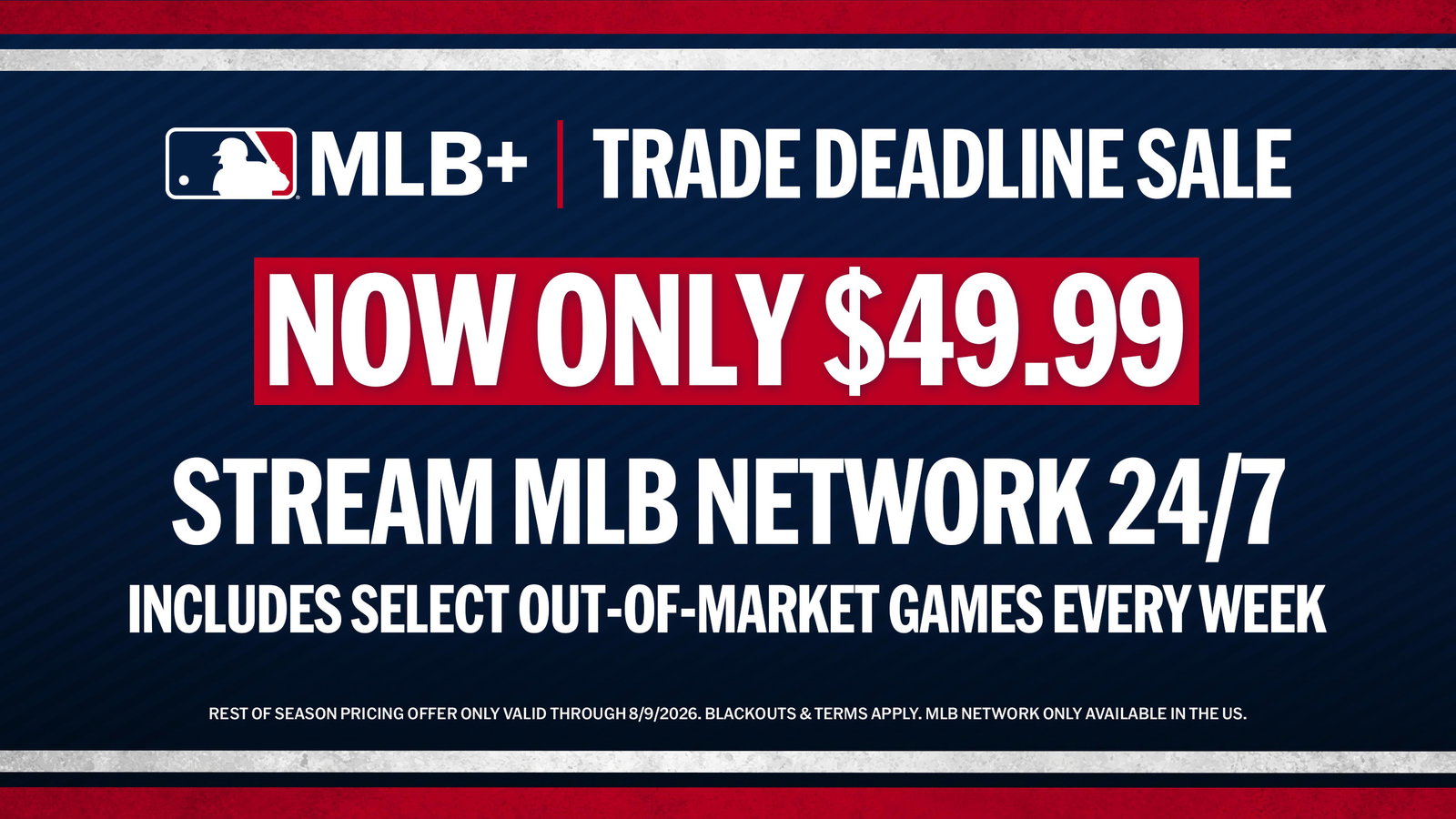 Get MLB+, now for only $49.99