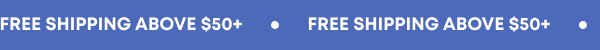 Free Shipping Above $50