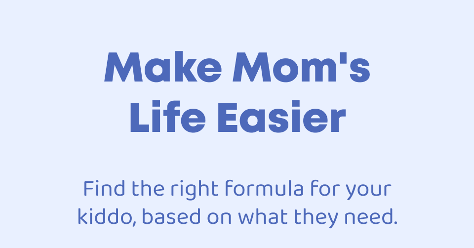 Make Mom's Life Easier
