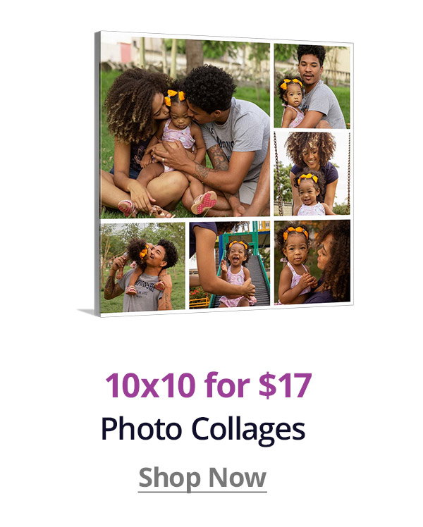 10x10 Photo Collages for $17! Shop Now