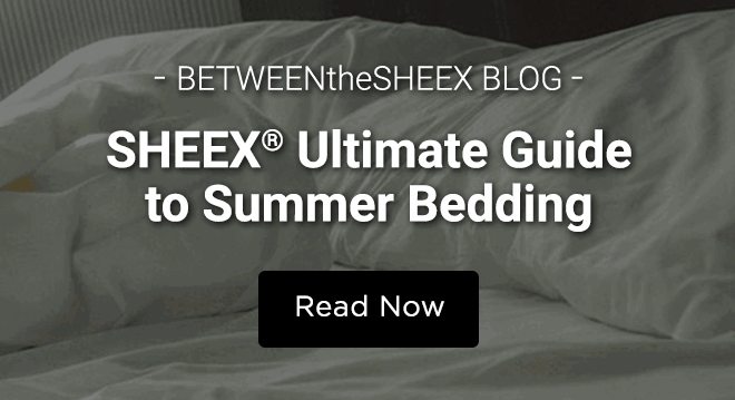 SHEEX® Ultimate Guide to Summer Bedding