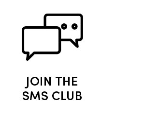 JOIN THE SMS CLUB