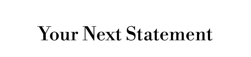 Your next statement. 