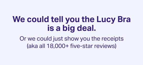 the Lucy Bra is a big deal