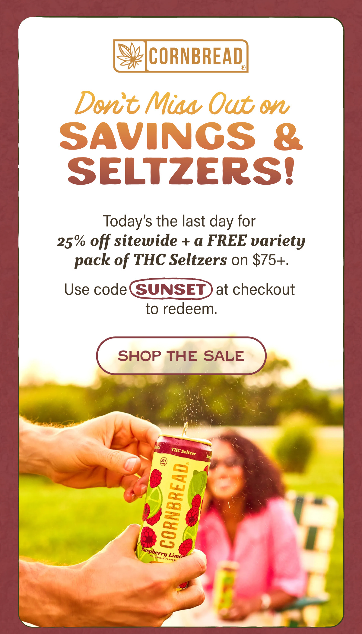 Don't miss out on savings & seltzers!