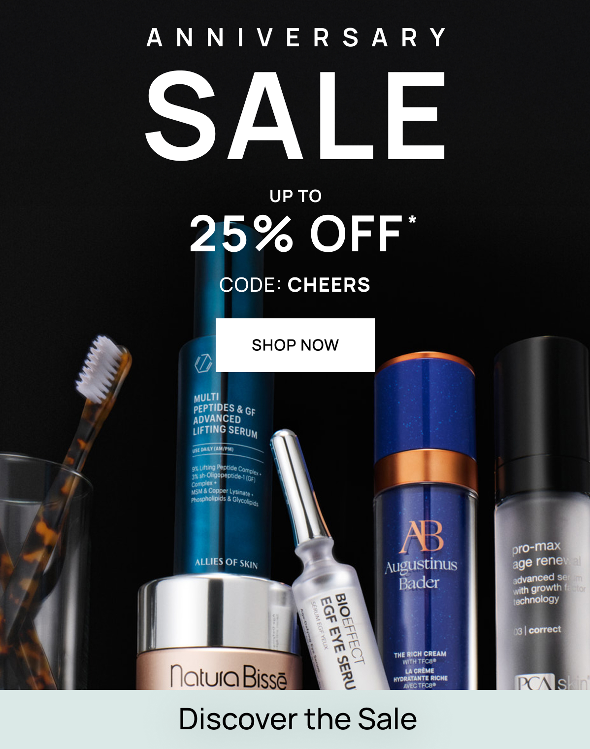 Anniversary Beauty Sale | Up to 25% off