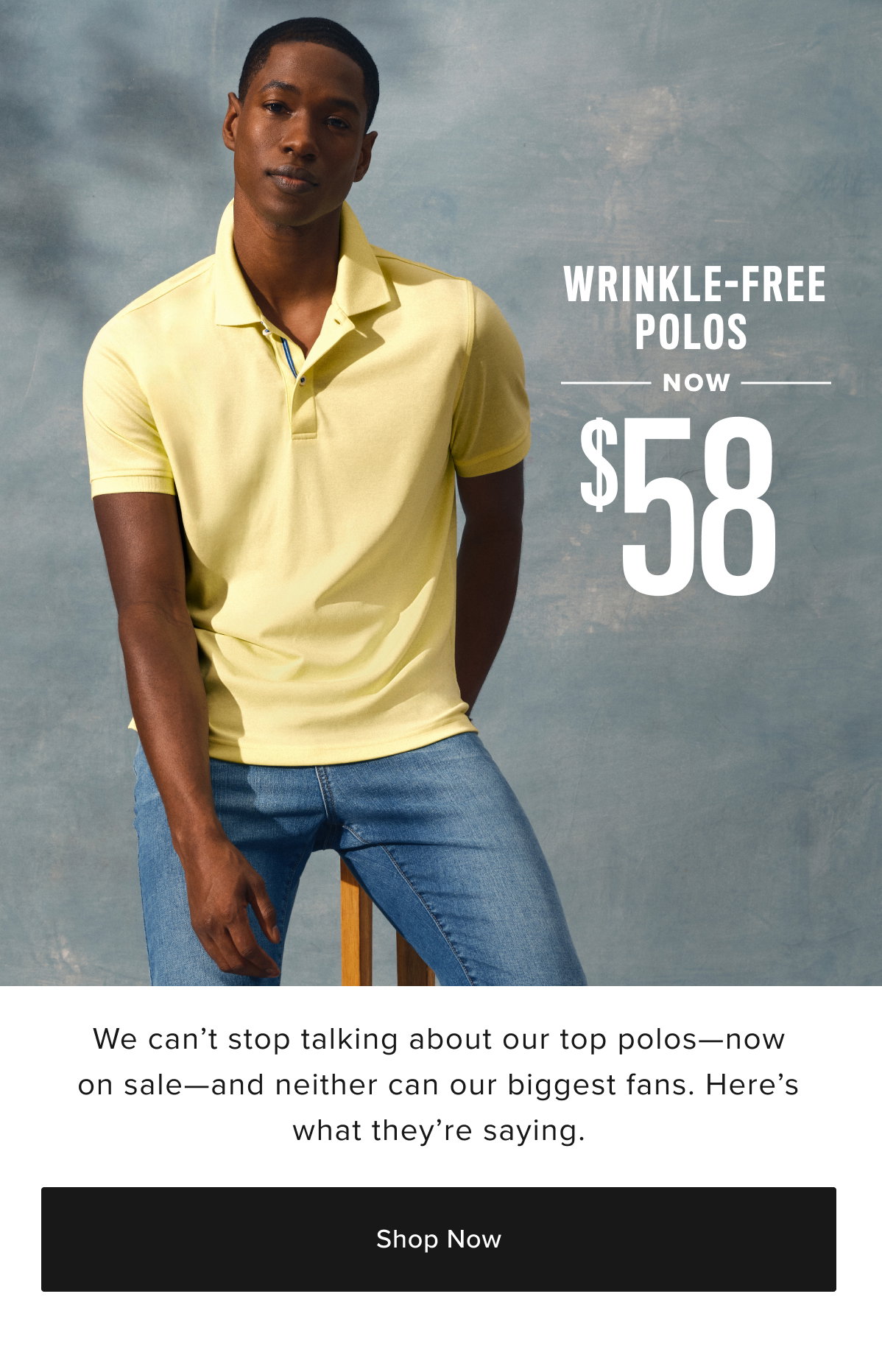 $58 Wrinkle-Free Polos On Sale