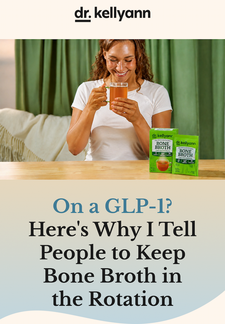 On a GLP-1? Here's Why I Tell People to Keep Bone Broth in the Rotation