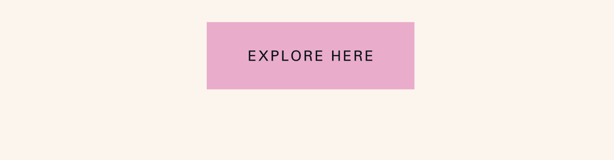 Explore Here