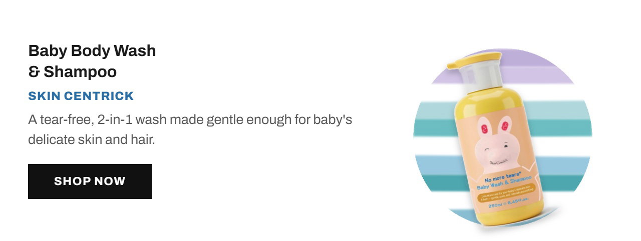 Skin Centrick Baby Body Wash and Shampoo