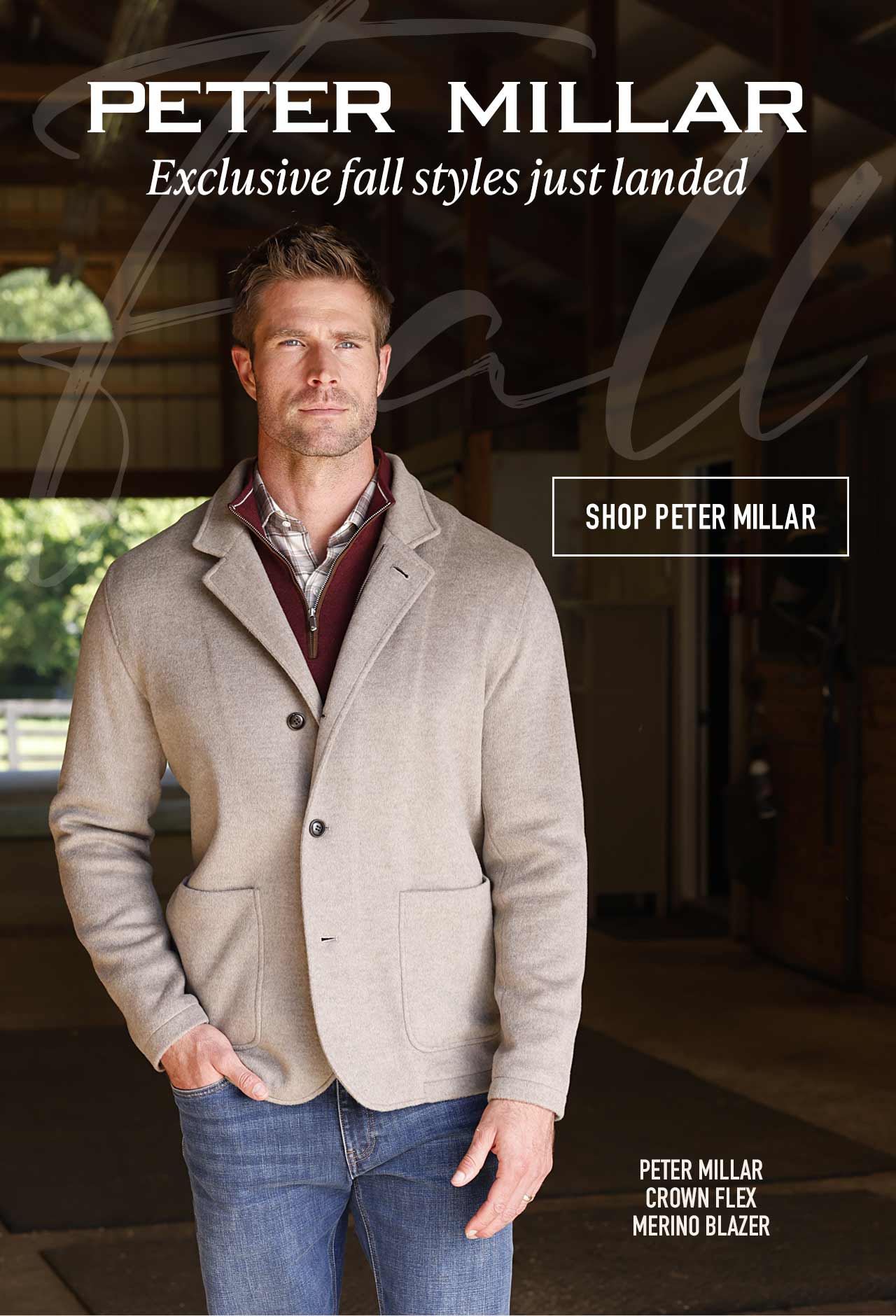 Peter Millar — The First Layer of Fall