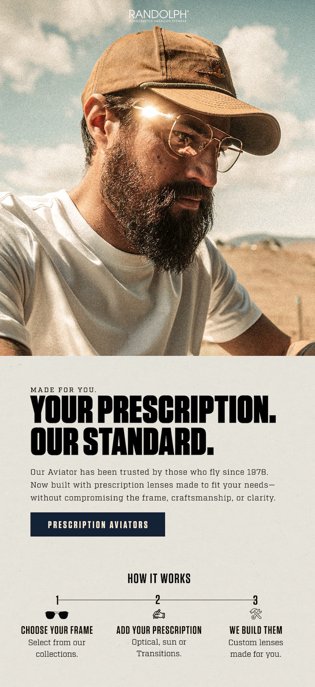 Made for You. YOUR PRESCRIPTION. OUR STANDARD. 