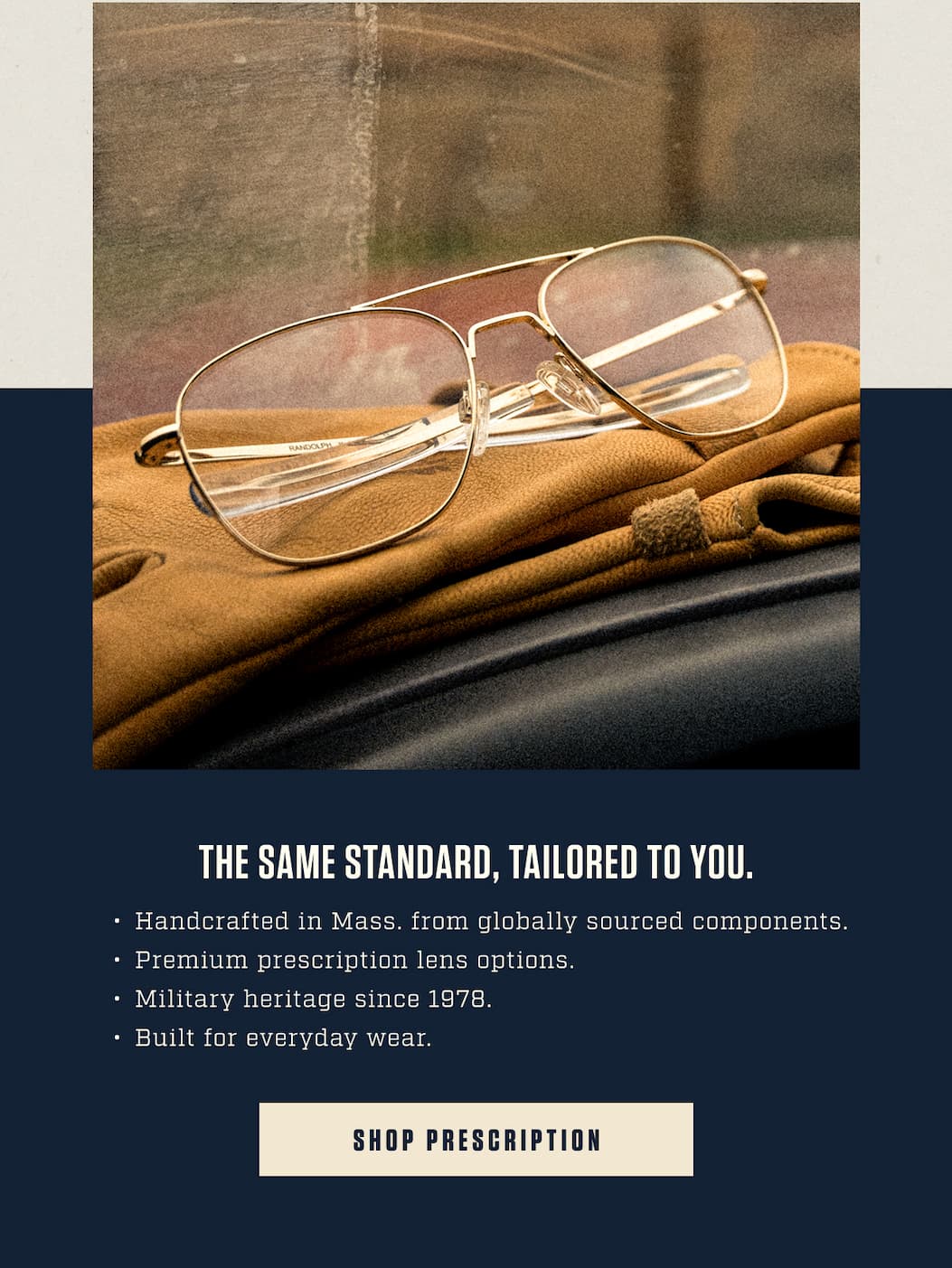 The Same Standard, Tailored to You. 