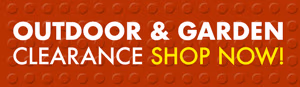 Shop Outdoor & Garden Clearance