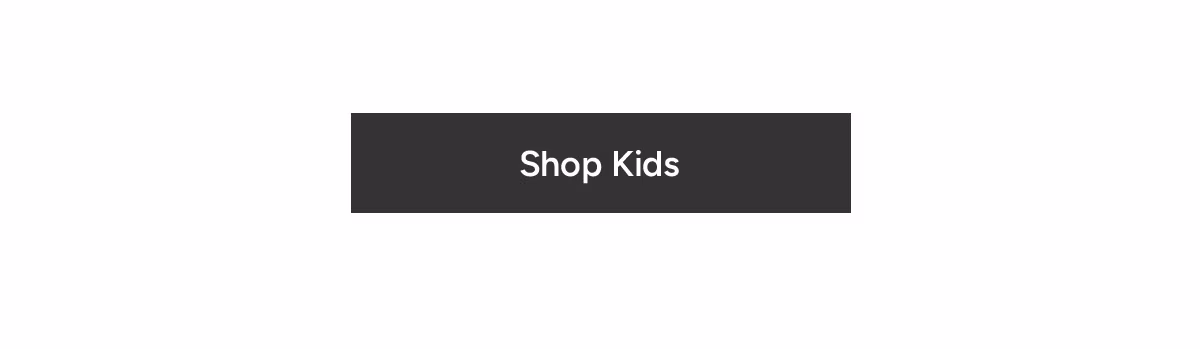 Shop Kids' Styles