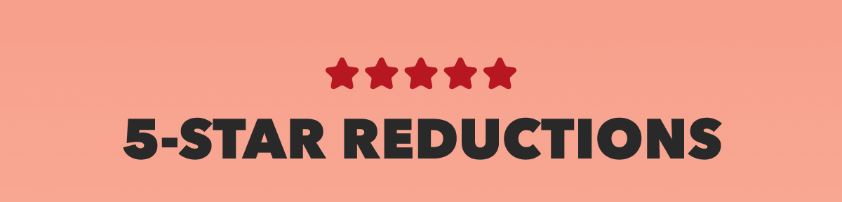 5-Star Reductions