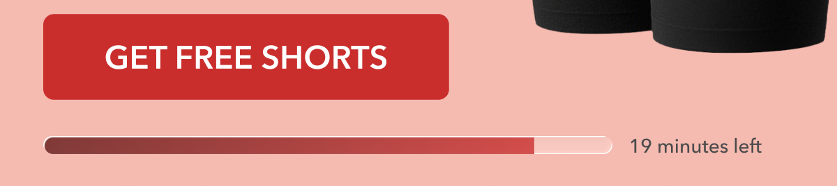 Get Free Shorts