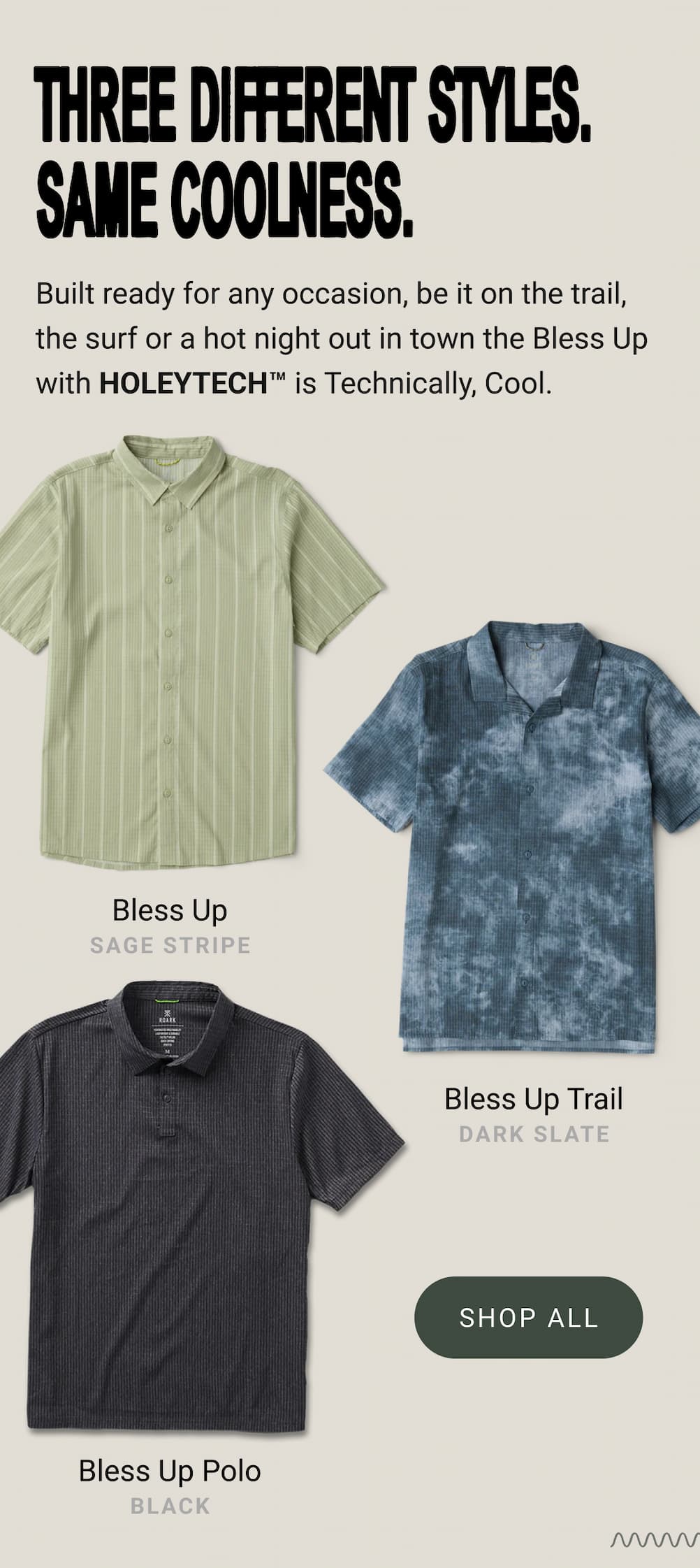 Three Different Styles. Same Coolness.