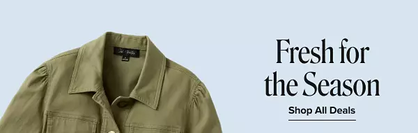 Fresh for the season. Shop all deals.