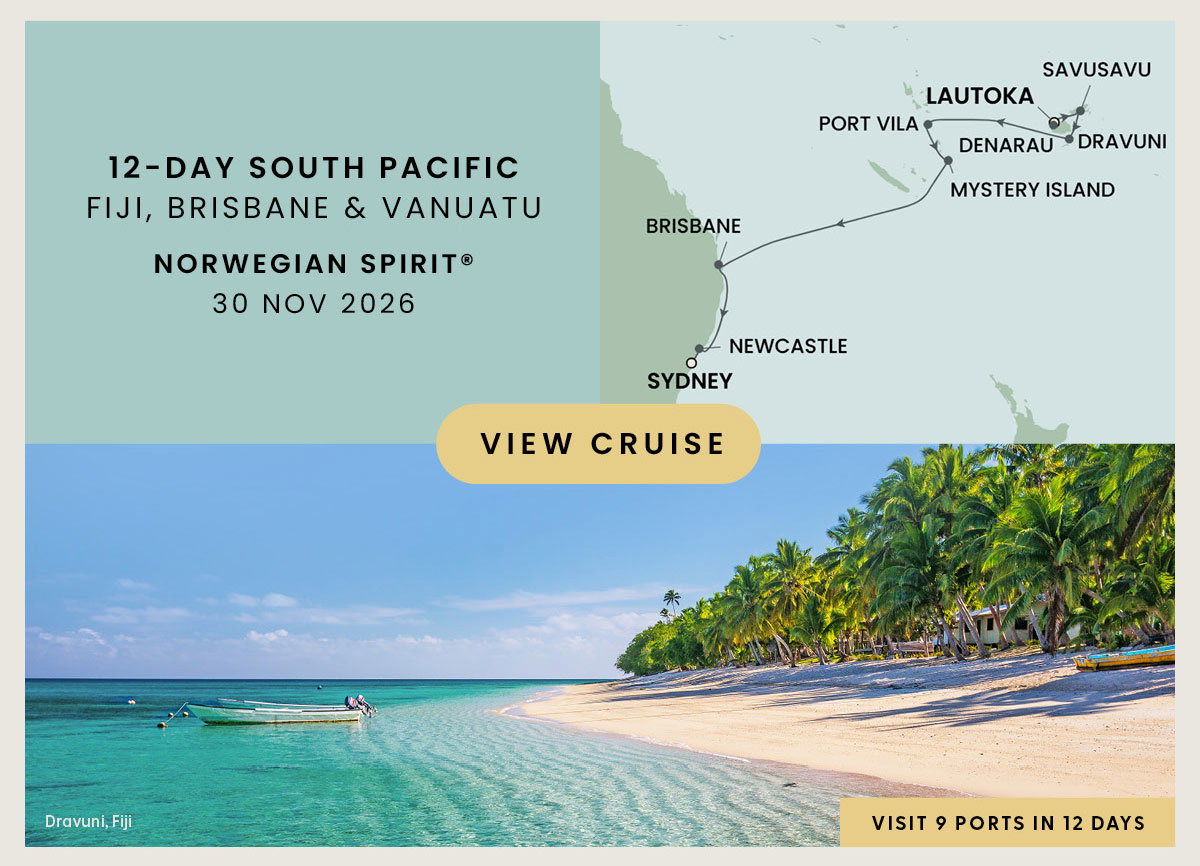 12-DAY SOUTH PACIFIC: FIJI, BRISBAND & VANUATU