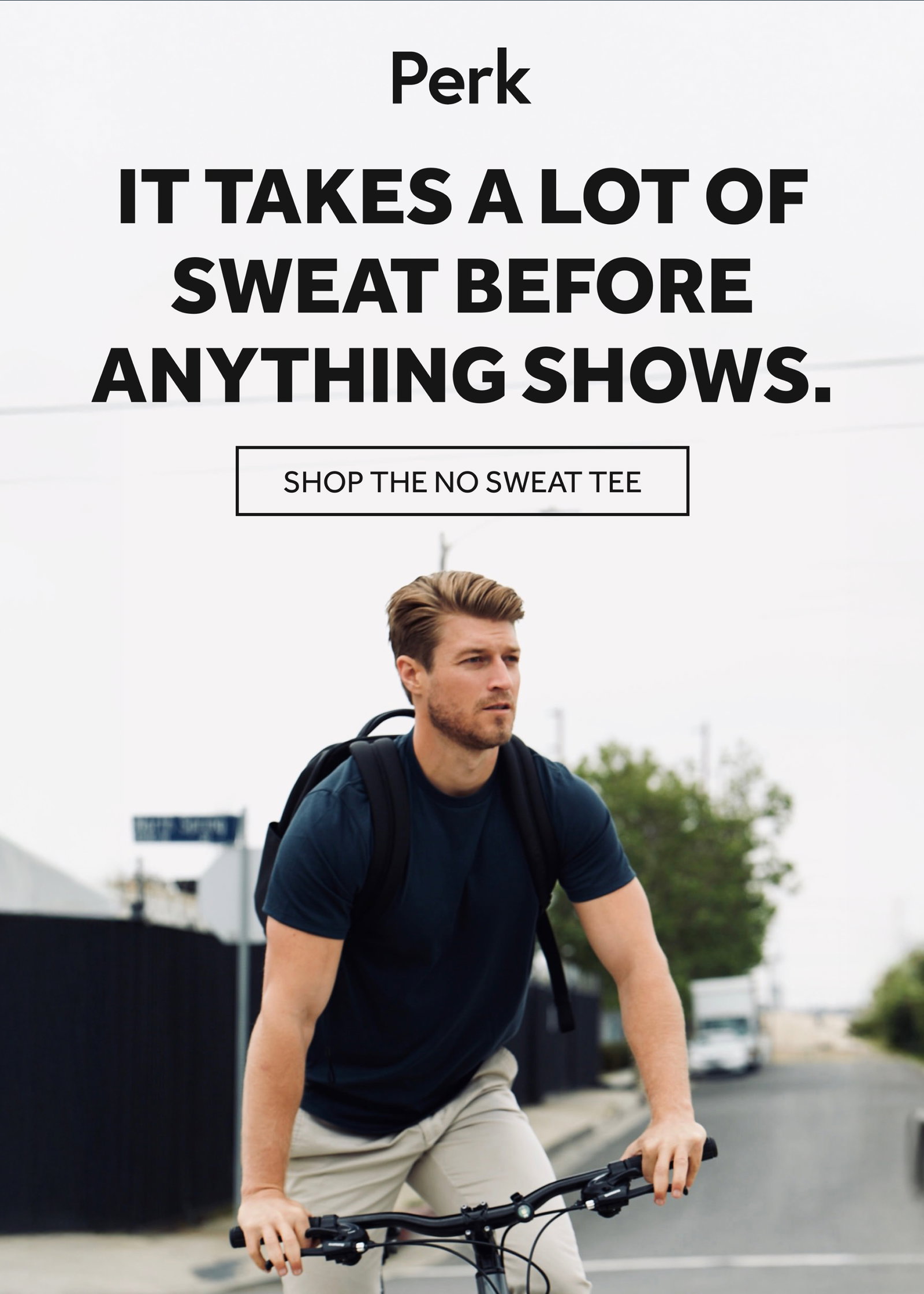It takes a lot of sweat before anything shows