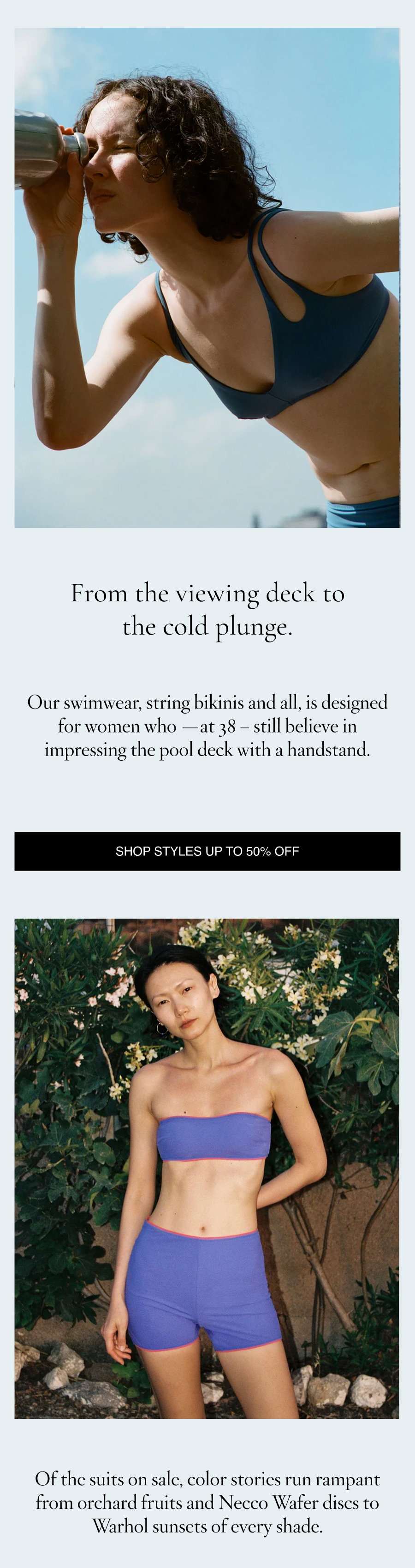 Shop swim styles up to 50% off