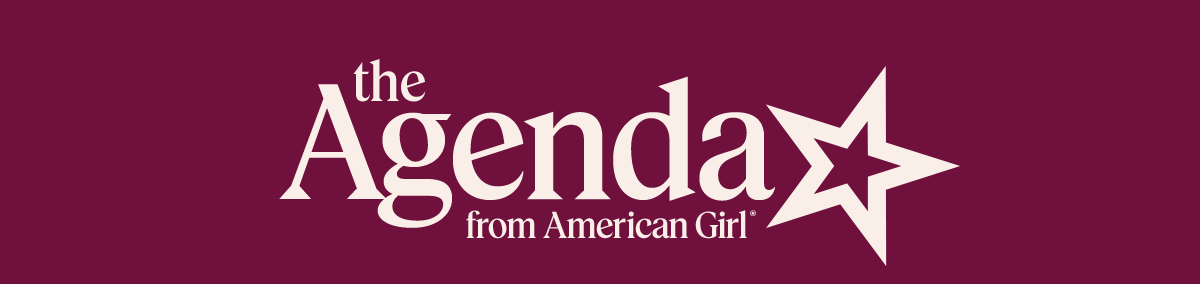The Agenda From American Girl. 