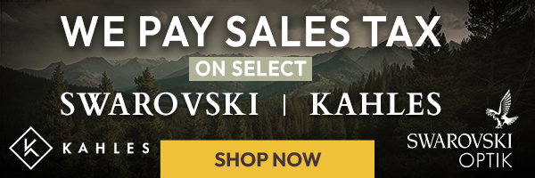 We Pay Sales Tax on select Swaro and Kahles