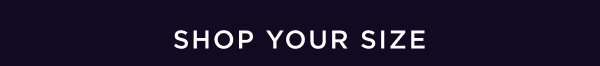 Shop your Size