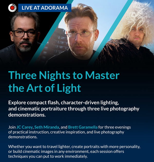 LIVE AT ADORAMA | Three Nights to Master the Art of Light