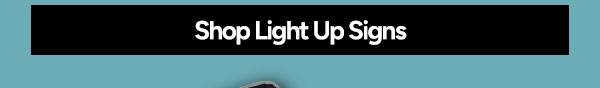 Shop Light Up Signs