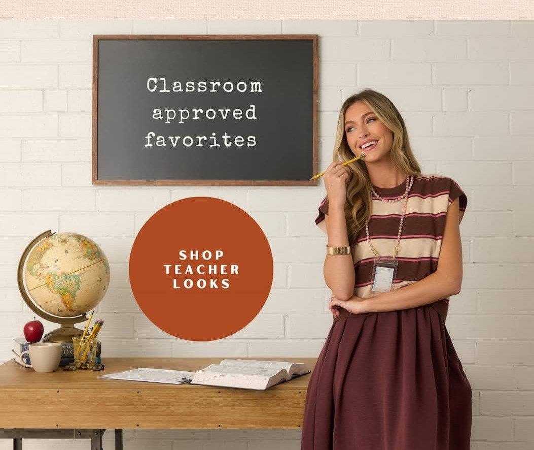 "Classroom approved favorites. Shop Teacher Looks."