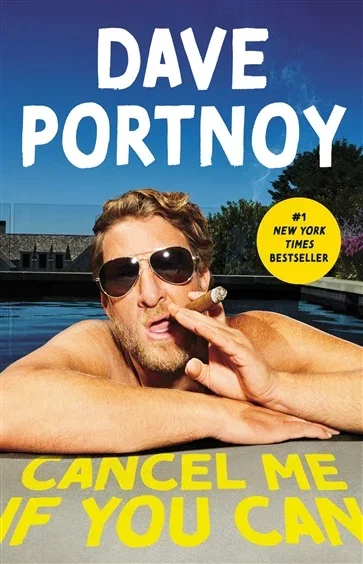 Cancel Me If You Can, by Dave Portnoy
