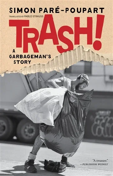 Trash!, by Simon Pare-Poupart