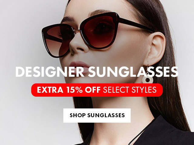Extra 15% Off Select DesIgner Sunglasses