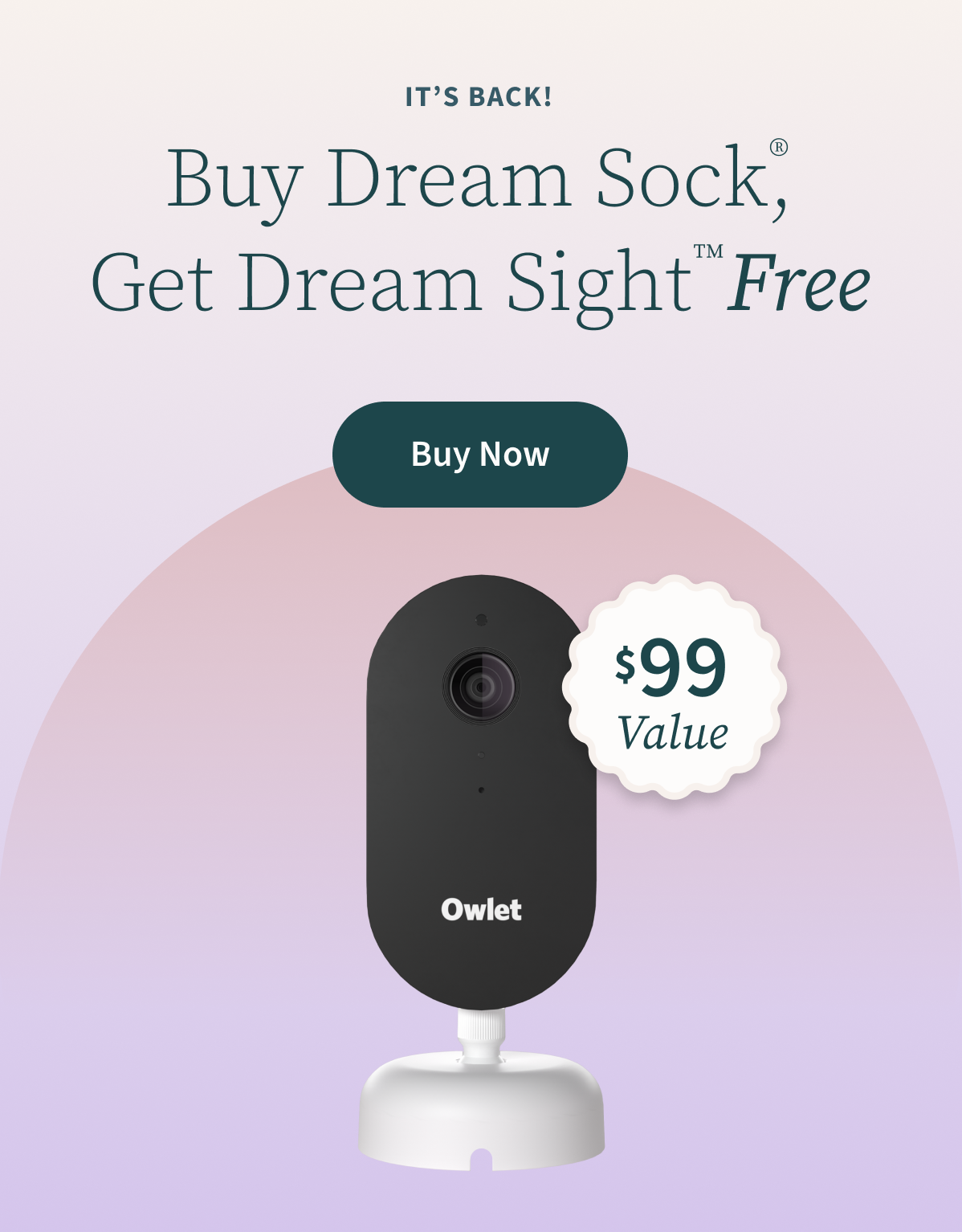 It's Back! Buy Dream Sock, Get Dream Sight Free Buy Now